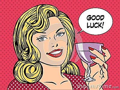 Beautiful woman toast glass wine good luck Vector Illustration