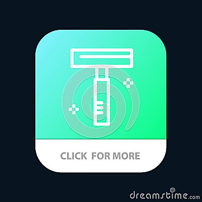 Beauty, Cosmetic, Razor, Salon Mobile App Button. Android and IOS Line Version Vector Illustration