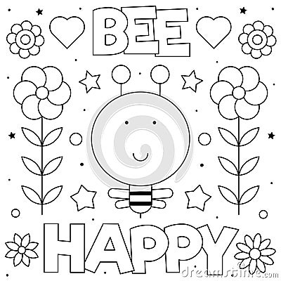 Bee happy. Coloring page. Vector illustration. Bee, flowers. Vector Illustration