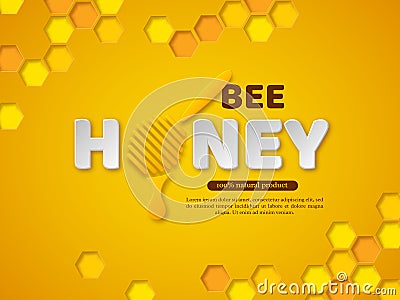 Bee honey typographic design. 3d paper cut style letters, comb and dipper. Yellow background, vector illustration. Vector Illustration