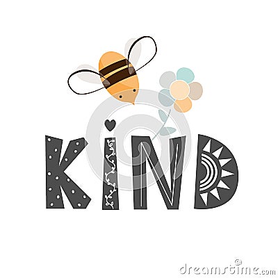 Bee Kind cartoon illustration in Scandinavian style. Kindness, Social Awareness, Encourage concept. Vector Art isolated Vector Illustration