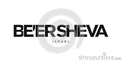 Beer Sheva in the Israel emblem. The design features a geometric style, vector illustration with bold typography in a modern font Vector Illustration