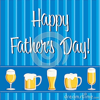 Happy Father`s Day beer card Vector Illustration