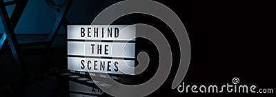 Behind the scenes letterboard text on Lightbox or Cinema Light box Stock Photo