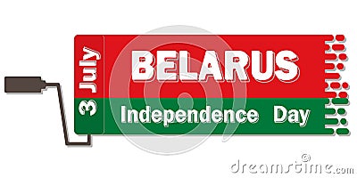 Belarus Independence Day is annually celebrated on July 3, poster with a congratulation in red-green colors of the flag paint mark Vector Illustration