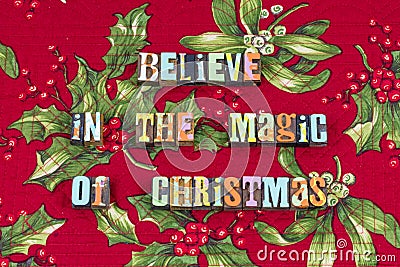 Believe magic Christmas love peace typography Stock Photo