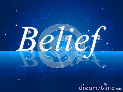 Believe Word Represents Belive In Yourself And Confidence Stock Photo