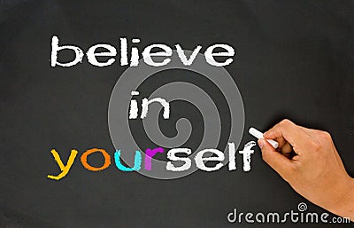 Believe in yourself Stock Photo