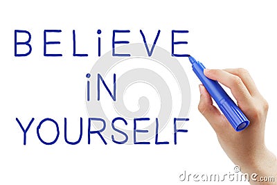 Believe In Yourself Stock Photo