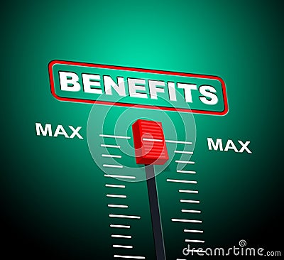 Benefits Max Shows Upper Limit And Utmost Stock Photo