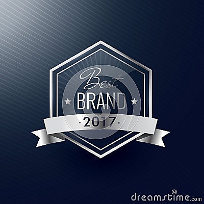 Best brand of the year silver luxury realistic label Vector Illustration