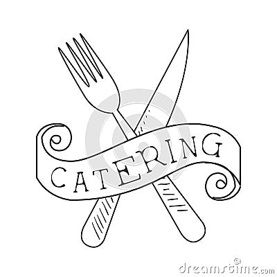 Best Catering Service Hand Drawn Black And White Sign With Crossed Fork And Knife Design Template With Calligraphic Text Vector Illustration