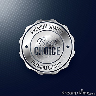 Best choice silver label design Vector Illustration