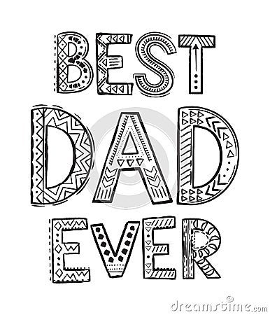 Best Dad ever Vector Illustration