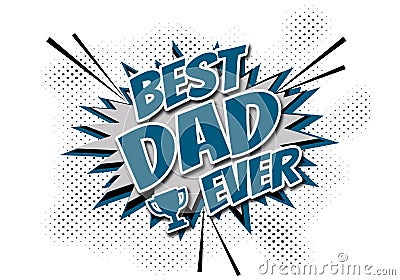 Best Dad Ever Cartoon Illustration