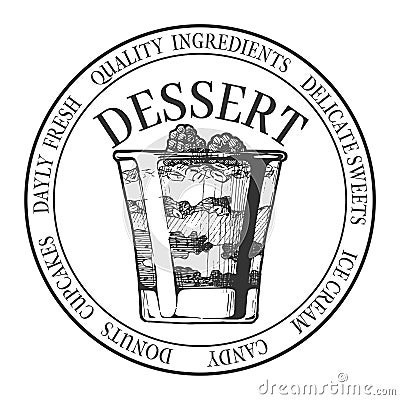 Best dessert round vintage label Vector Illustration