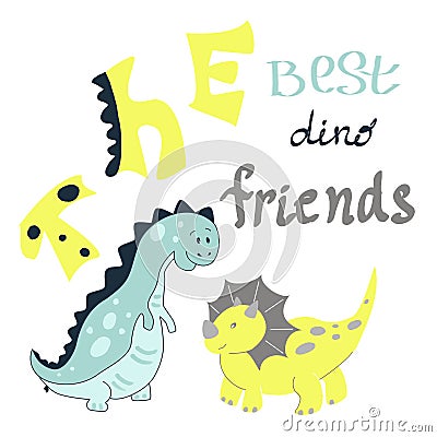 The best dino friends lettering Vector Illustration