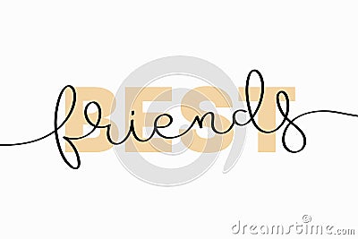 Best friends lettering Vector Illustration