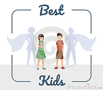 Best kids flat vector illustration. Excellent children, smiling son and daughter with superhero shadow cartoon Vector Illustration