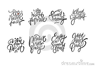 Best motivation phrases set calligraphy style. Black color line art vector illustration. Vector Illustration