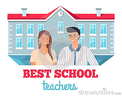 Best school teachers, portrait of young teachers and lettering. Award for best pedagogue at school Vector Illustration