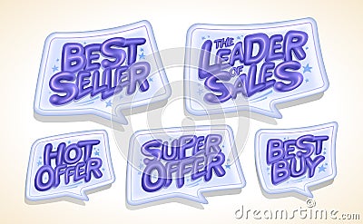 Best seller, leader of sales, hot offer, super offer, best buy -speech bubbles elements set Vector Illustration