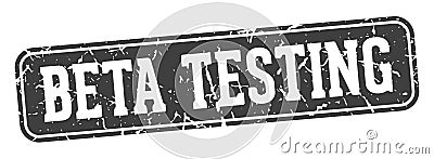 beta testing rectangular sign. beta testing stamp Vector Illustration