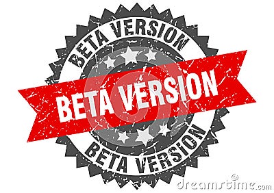 Beta version stamp. beta version grunge round sign. Vector Illustration