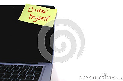 `Better Thyself` Reminder. Stock Photo