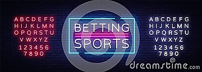 Betting Sports vector. Betting neon sign. Bright night signboard on gambling, betting. Light banner, design element Vector Illustration