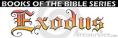Bible book of exodus title font text chapter heading holy scripture spiritual type medieval typography testament fonts Stock Photo