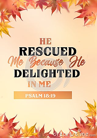 Bible Verses " he rescued me because he delighted in me Psalm 18:19 Stock Photo