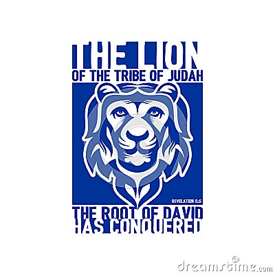 Biblical illustration. Christian lettering. The lion of the tribe of Judah. Revelation 5:5. Vector Illustration