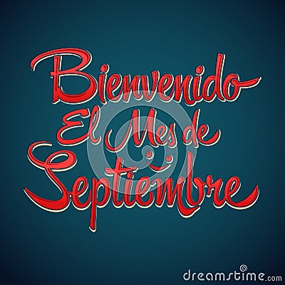 Bienvenido el mes de Septiembre - Welcome September Vector Illustration