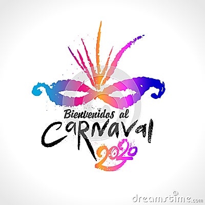 Bienvenidos al carnaval. 2020. Vector logo in Spanish translates as Welcome to the carnival. Stock Photo
