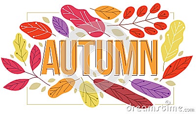 Big autumn word surrounded by red and yellow leaves of European forests vector flat style illustration isolated on white, beauty Vector Illustration