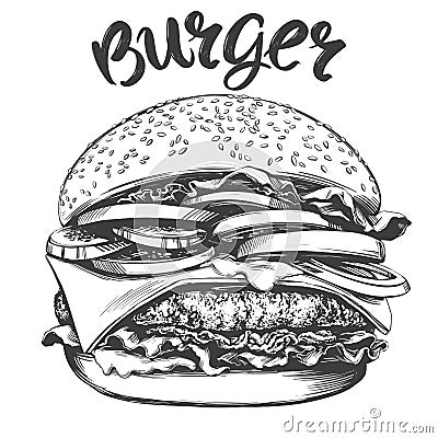 Big burger, hamburger hand drawn vector illustration realistic sketch Vector Illustration