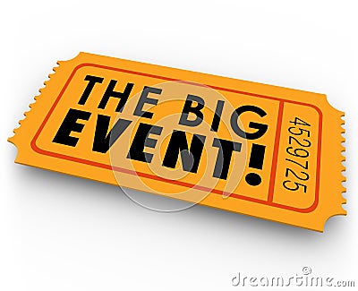 The Big Event Special Access Ticket Pass Stock Photo