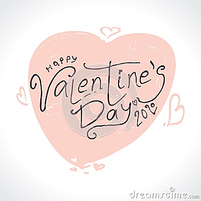 Big gentle Heart. Happy Valentine`s Day 2020 modern calligraphy. Valentines day holidays Cartoon Illustration