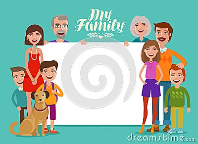 Big happy family, banner. People, parents and children. Design template for invitation or congratulations. Cartoon Vector Illustration