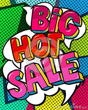 Big Hot Sale Message in pop art style Vector Illustration