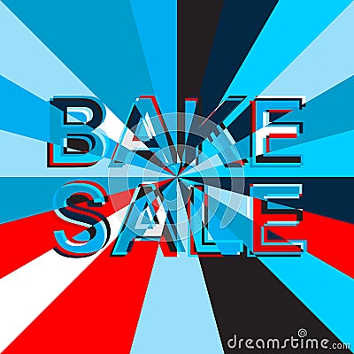 Big ice sale poster with BAKE SALE text. Advertising vector banner Vector Illustration