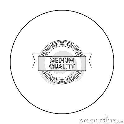 Medium quality icon in outline style isolated on white background. Label symbol stock vector illustration. Vector Illustration