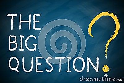 THE BIG QUESTION with a big question mark Stock Photo