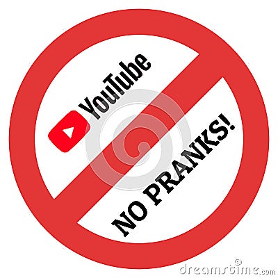 Big restriction sign with Youtube logo and no pranks inscription Editorial Stock Photo