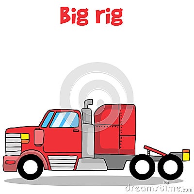 Big rig truck of vector illustration Vector Illustration