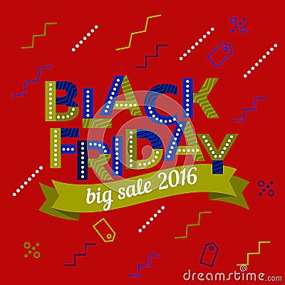 Big sale 2016 banner. Black Friday sale inscription design template. Vector colored ribbons. Cartoon Illustration