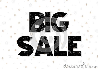 Big sale coupon with black calligraphy font. Vector illustration In candinavian style, salling card, coupon, banner Vector Illustration