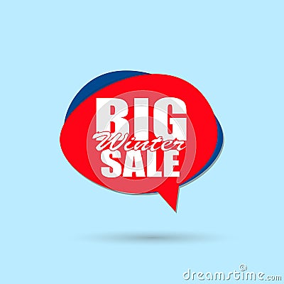 Big sale inscription sign Vector Illustration