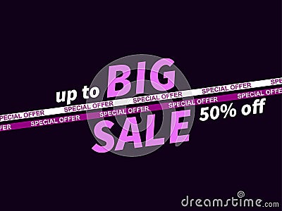 Big sale, special offer up to 50% off. Sale tape ribbon. Design for promotional items, coupon and gift cards. Vector illustration Vector Illustration